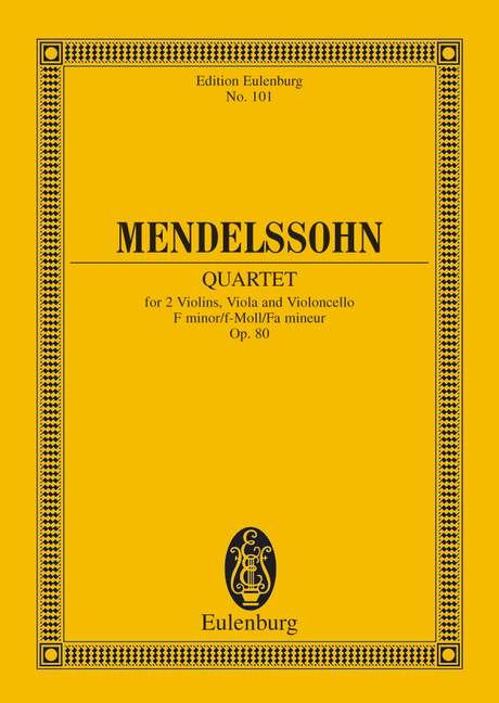 Mendelssohn: String Quartet F minor Opus 80 (Study Score) published by Eulenburg